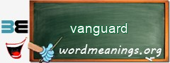 WordMeaning blackboard for vanguard